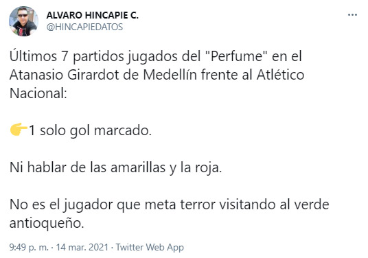 Álvaro Hincapié, Teófilo Gutiérrez, Atlético Nacional, Liga BetPlay 2021-I, tweet 2